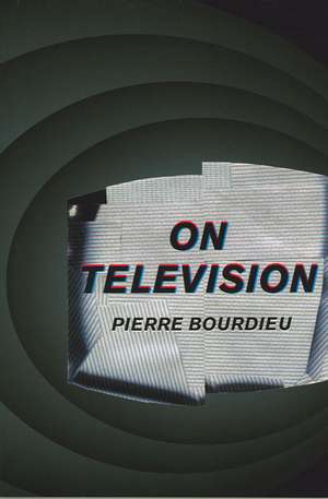 On Television de Pierre Bourdieu