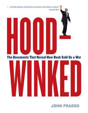 Hoodwinked de John Prados