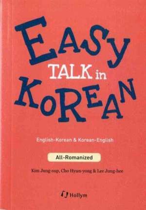 Easy Talk In Korean de Jungsup Kim