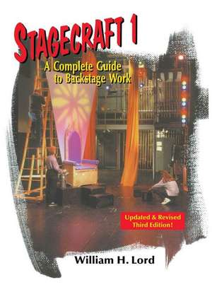 Stagecraft 1 de William H. Lord