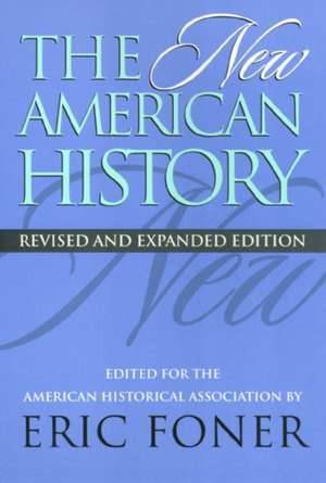 The New American History de Eric Foner