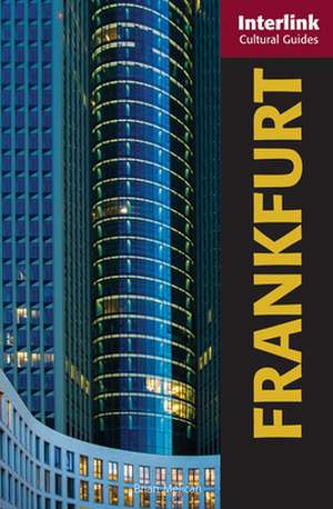 Frankfurt: A Cultural Guide de Brian Melican