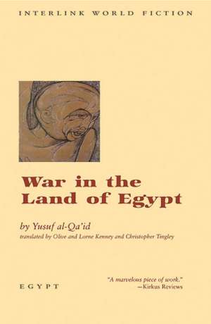 War in the Land of Egypt de Yusuf Al-Qa'id