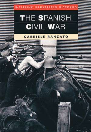 The Spanish Civil War de Gabriele Ranzato