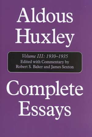 Complete Essays de Aldous Huxley