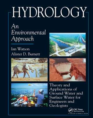 Hydrology: An Environmental Approach de Ian Watson