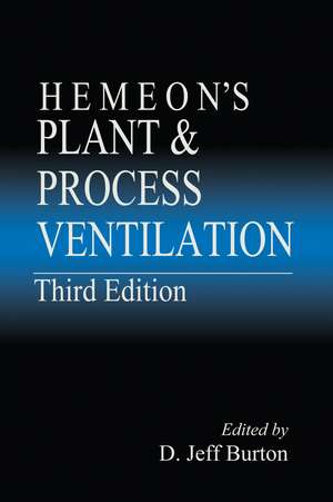 Hemeon's Plant & Process Ventilation de D. Jeff Burton