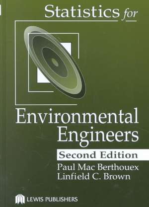 Statistics for Environmental Engineers de Linfield C. Brown