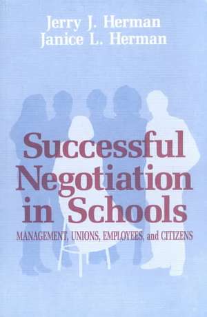 Successful Negotiation in School de Jerry John Herman