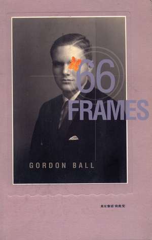 66 Frames de Gordon Ball