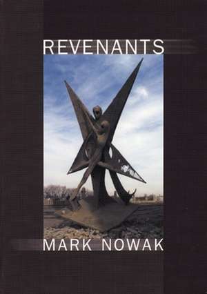 Revenants de Mark Nowak