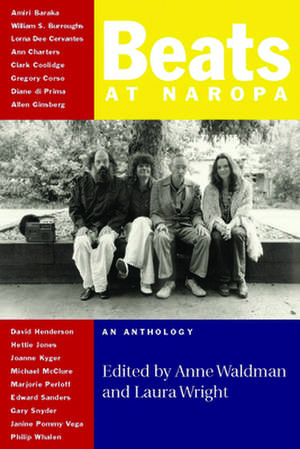 Beats at Naropa: An Anthology de Amiri Baraka