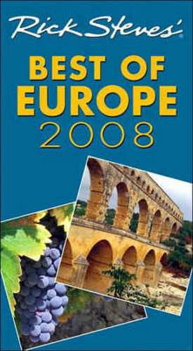 Rick Steves' Best of Europe 2008 de Rick Steves