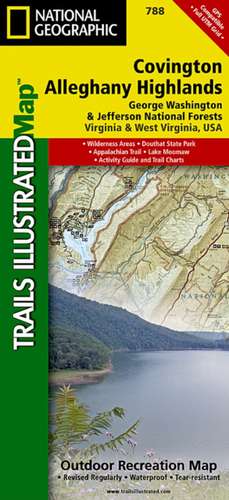 Covington/Alleghany Highlands, G.W. & Jefferson National Forests: Trails Illustrated Other Rec. Areas de National Geographic Maps