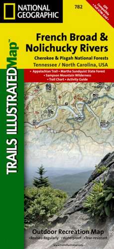 French Broad and Nolichucky Rivers, Cherokee & Pisgah N.F.s: Trails Illustrated Other Rec. Areas de National Geographic Maps