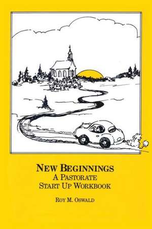 New Beginnings de Roy M. Oswald