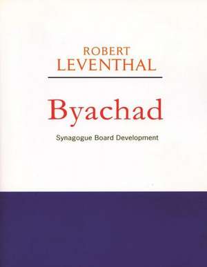 Byachad de Robert S. Leventhal