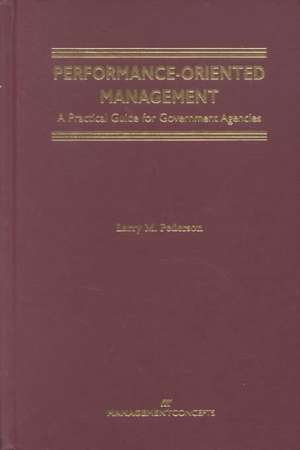 Performance Oriented Management de Larry Pederson