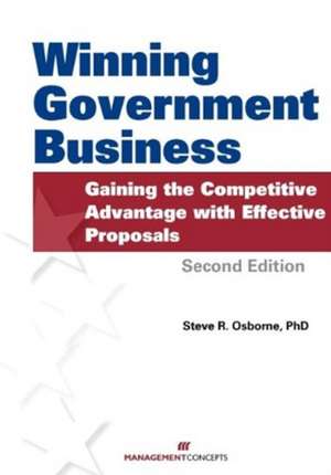 Winning Government Business de Steve R Osborne