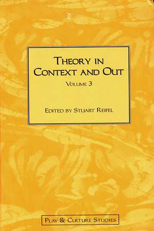 Theory in Context and Out de Stuart Reifel