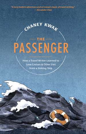 Passenger de Chaney Kwak