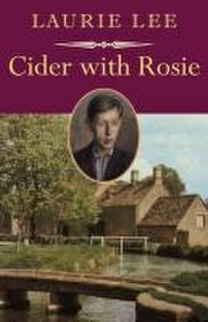 Cider with Rosie de Laurie Lee