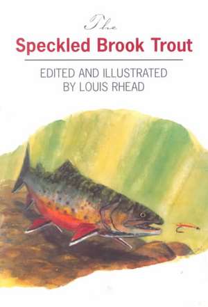 The Speckled Brook Trout de Louis Rhead