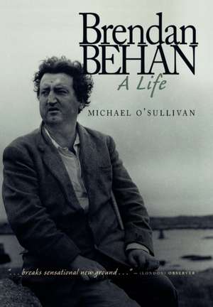 Brendan Behan de Michael O'Sullivan