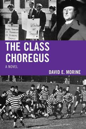 The Class Choregus de David E. Morine