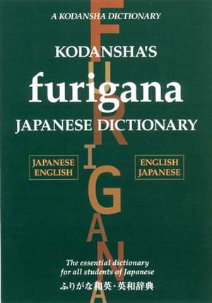 Kodansha's Furigana Japanese Dictionary de Masatoshi Yoshida