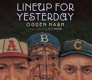 Lineup for Yesterday de Ogden Nash