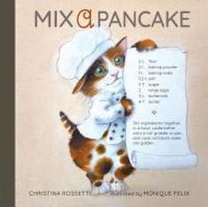 Mix a Pancake de Christina Rossetti