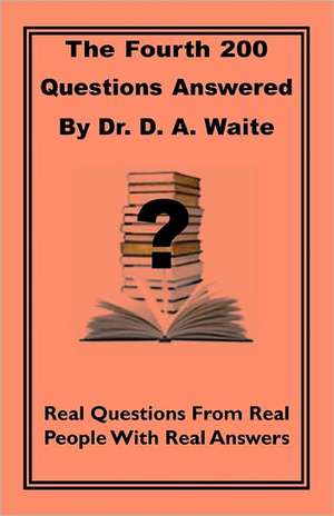 The Fourth 200 Questions Answered de D. J. Read