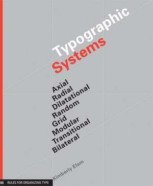 Typographic Systems of Design de Kimberly Elam