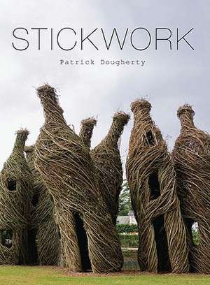 Stickwork de Patrick Dougherty