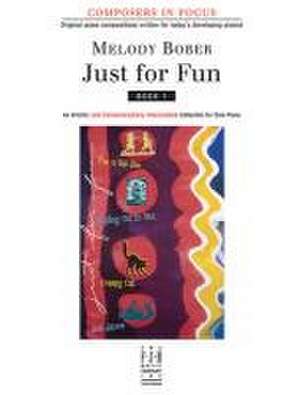 Just for Fun, Book 1 de Melody Bober