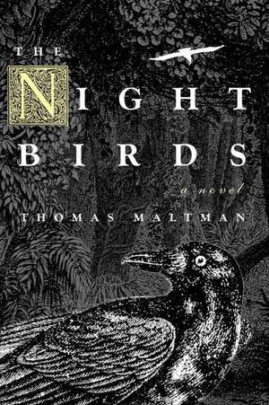 The Night Birds de Thomas Maltman