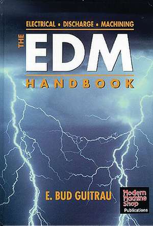 The EDM Handbook de E. P. Guitrau