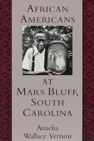 African American at Mars Bluff, South Carolina de Amelia Wallace Vernon