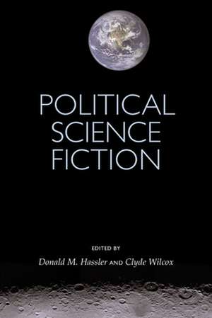 Political Science Fiction de M. Hassler Donald