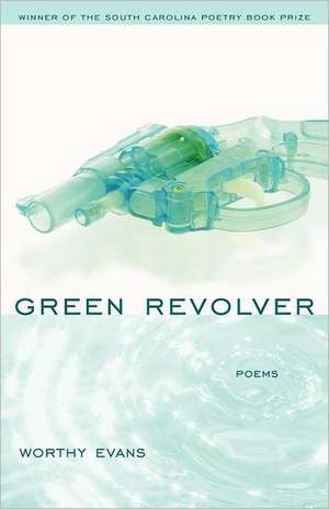 Green Revolver de Worthy Evans