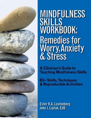 Mindfulness Skills Workbook de Ester R. A. Leutenberg