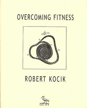 Overcoming Fitness de Robert Kocik