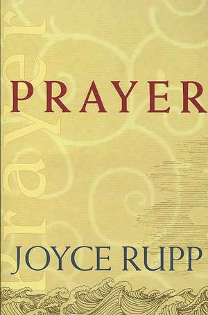 Prayer de Osm Rupp, Joyce