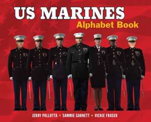 Pallotta, J: US Marines Alphabet Book de Sammie Garnett