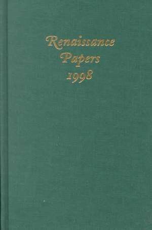 Renaissance Papers 1998 de T. H. Howard–hill