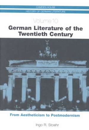 German Literature of the Twentieth Century – From Aestheticism to Postmodernism CHHGL 10 de Ingo R. Stoehr