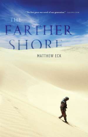 The Farther Shore de Matthew Eck