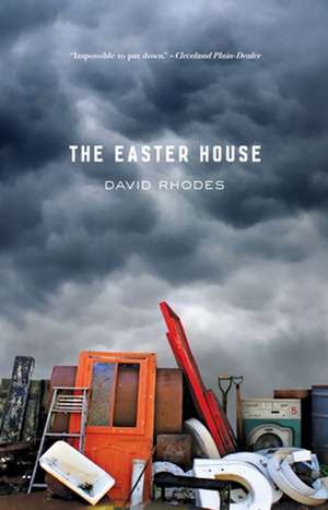 The Easter House de David Rhodes