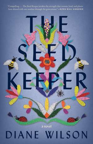 The Seed Keeper de Diane Wilson